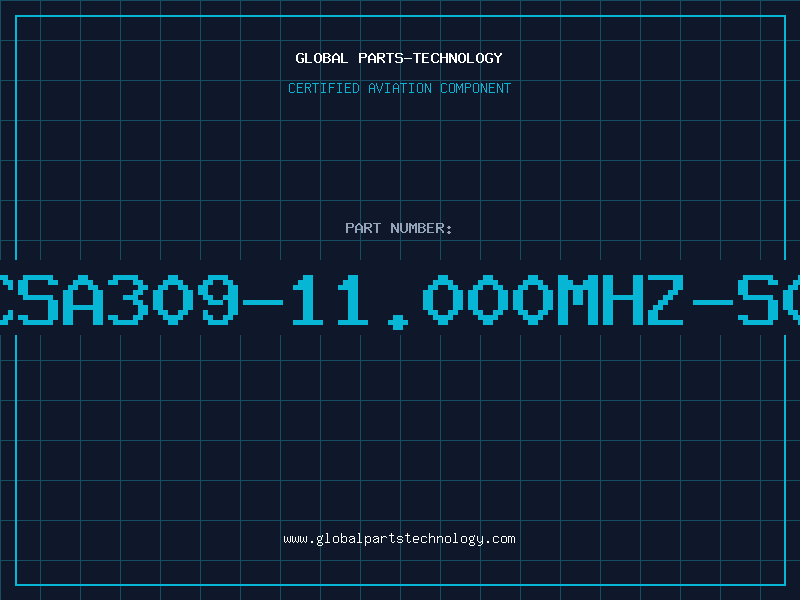 Aviation Part CSA309-11.000MHZ-S0