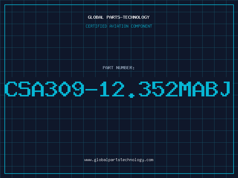 Aviation Part CSA309-12.352MABJ