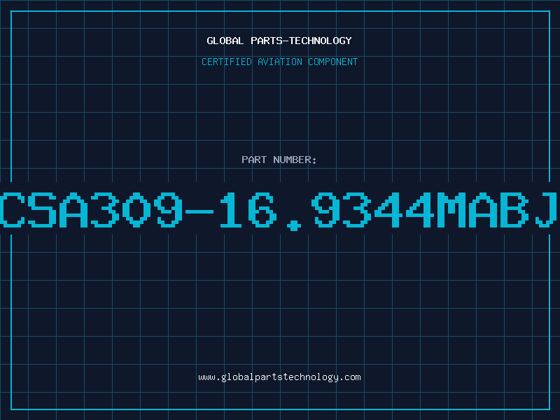 Aviation Part CSA309-16.9344MABJ