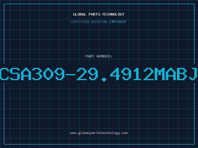 Aviation Part CSA309-29.4912MABJ