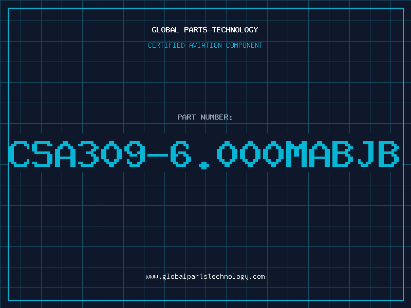 Aviation Part CSA309-6.000MABJB