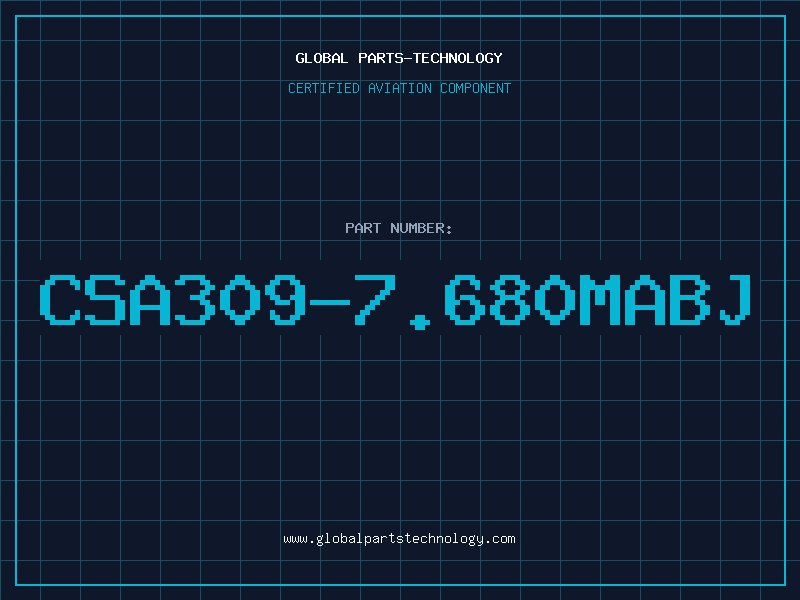 Aviation Part CSA309-7.680MABJ