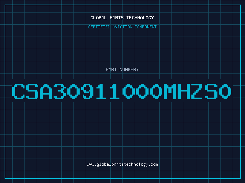 Aviation Part CSA30911000MHZS0