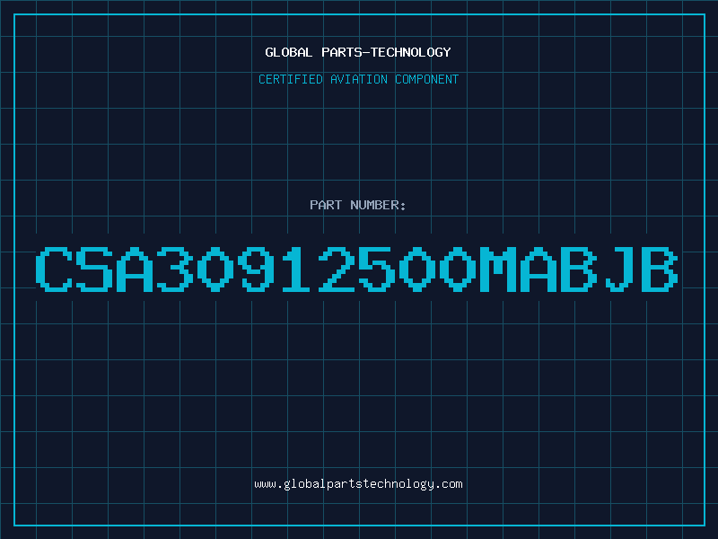 Aviation Part CSA30912500MABJB