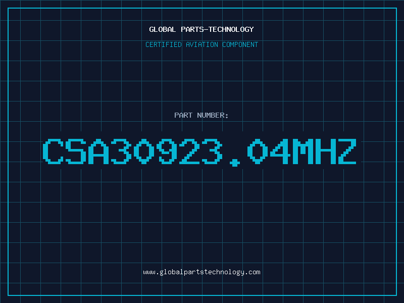 Aviation Part CSA30923.04MHZ