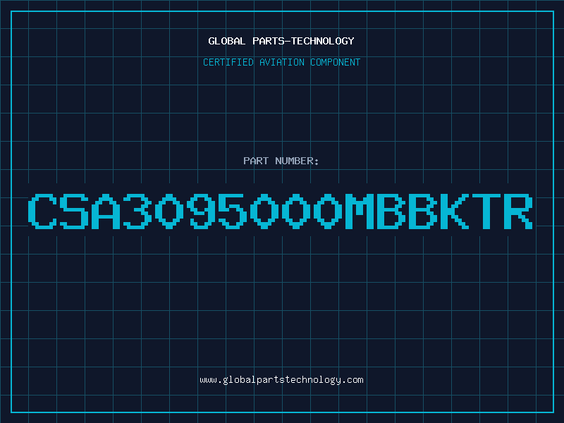 Aviation Part CSA3095000MBBKTR