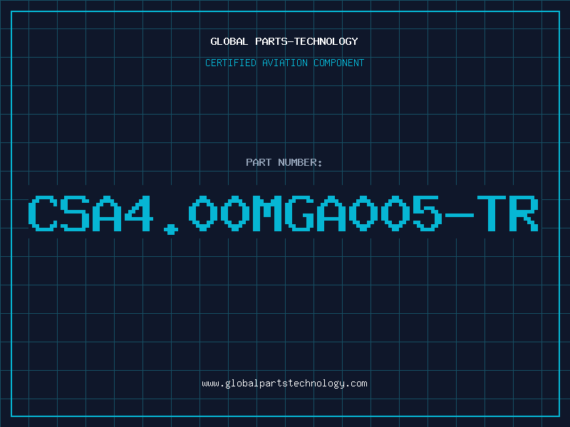 Aviation Part CSA4.00MGA005-TR