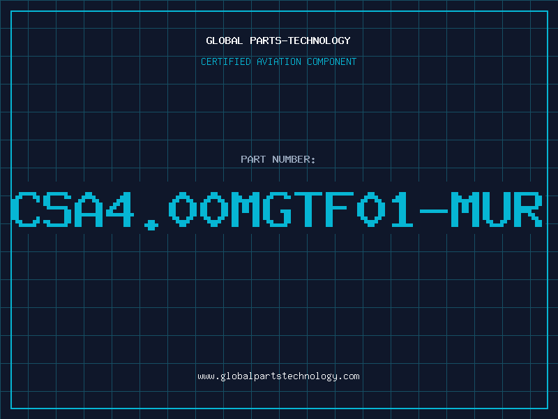 Aviation Part CSA4.00MGTF01-MUR