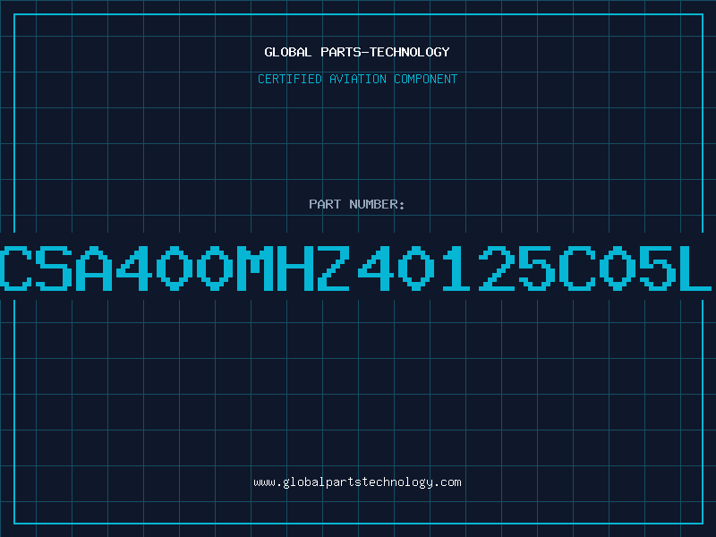 Aviation Part CSA400MHZ40125C05L