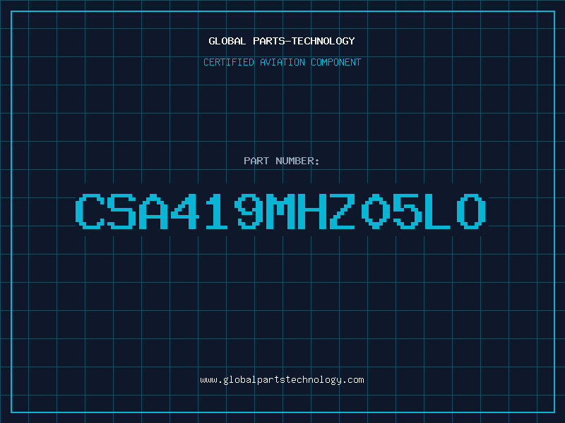 Aviation Part CSA419MHZ05LO