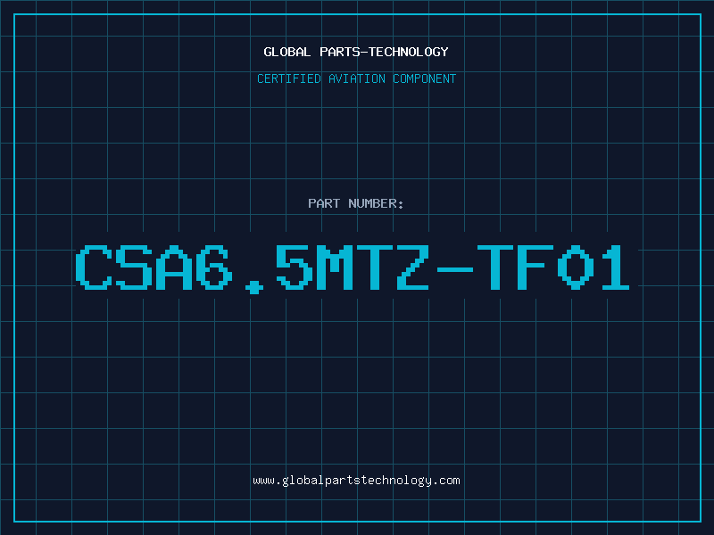 Aviation Part CSA6.5MTZ-TF01
