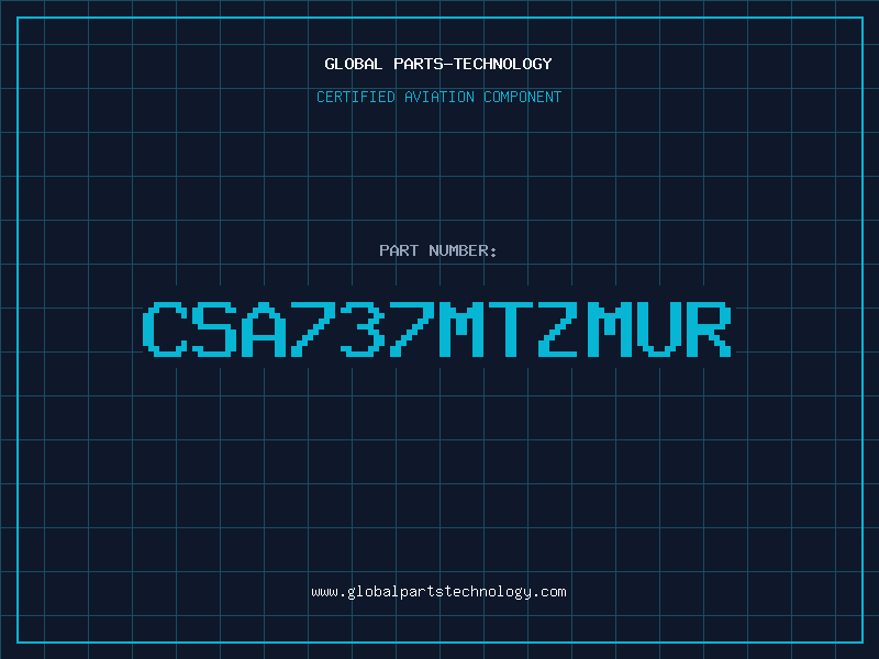 Aviation Part CSA737MTZMUR