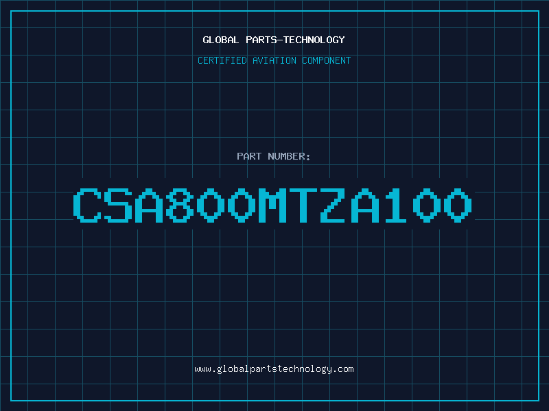 Aviation Part CSA800MTZA100