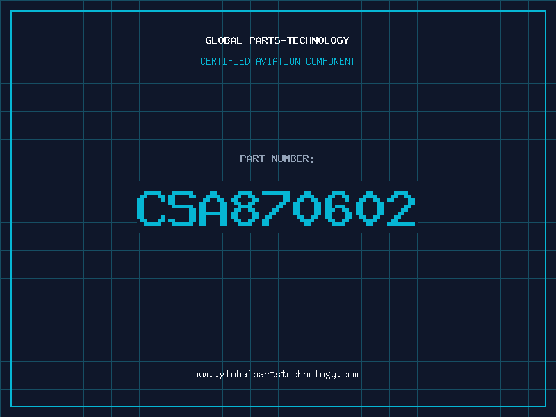 Aviation Part CSA870602