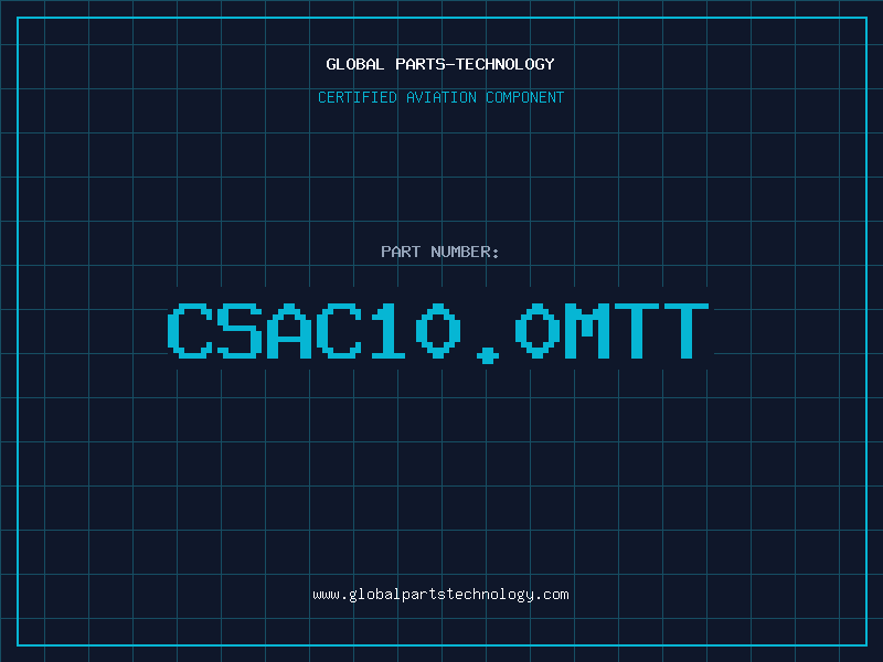 Aviation Part CSAC10.0MTT