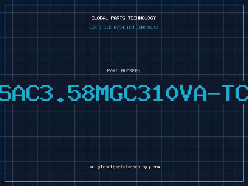 Aviation Part CSAC3.58MGC310VA-TC0