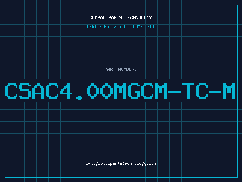 Aviation Part CSAC4.00MGCM-TC-M