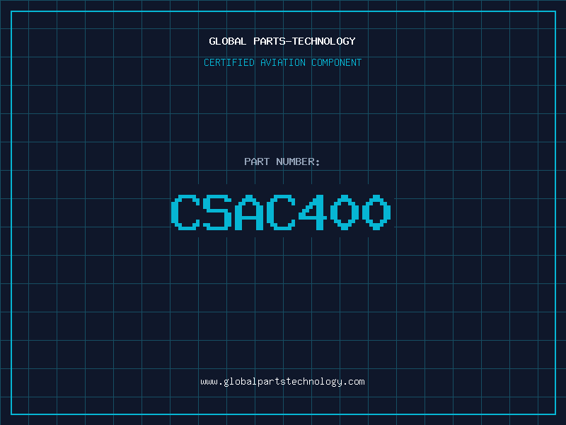 Aviation Part CSAC400