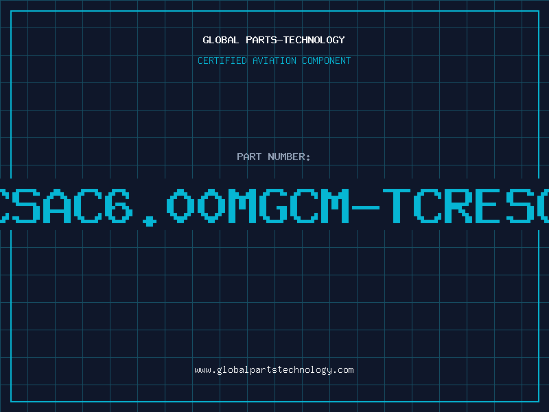 Aviation Part CSAC6.00MGCM-TCRESO