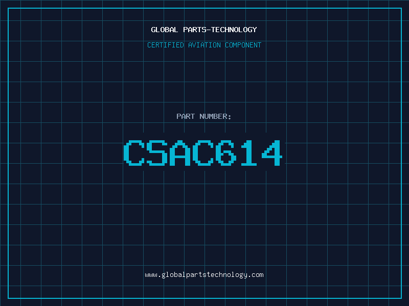 Aviation Part CSAC614