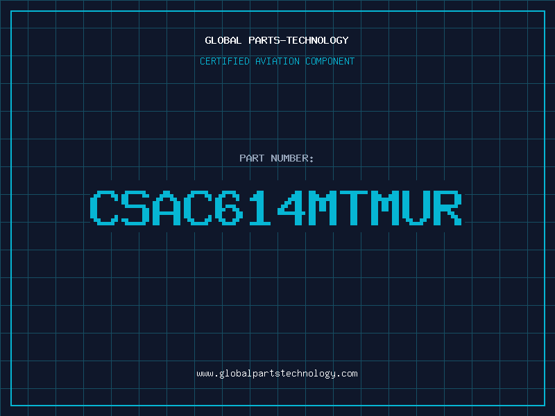 Aviation Part CSAC614MTMUR