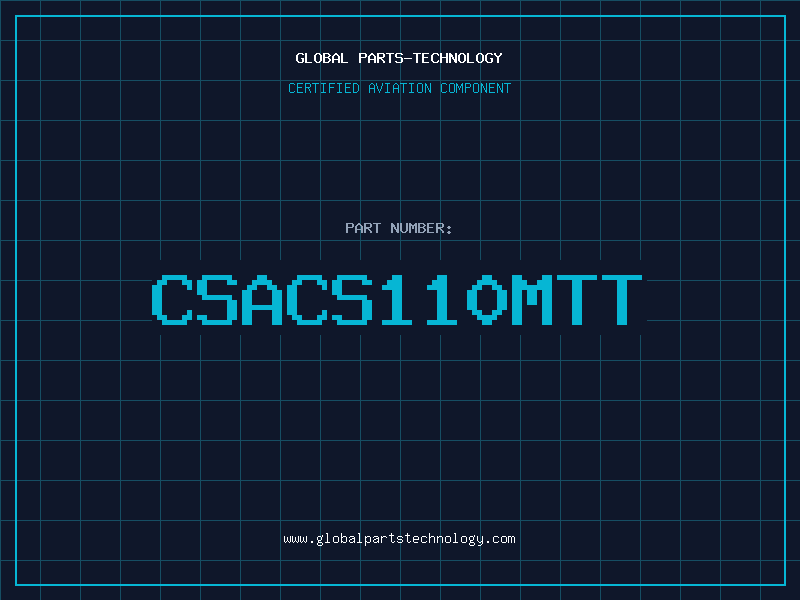 Aviation Part CSACS110MTT