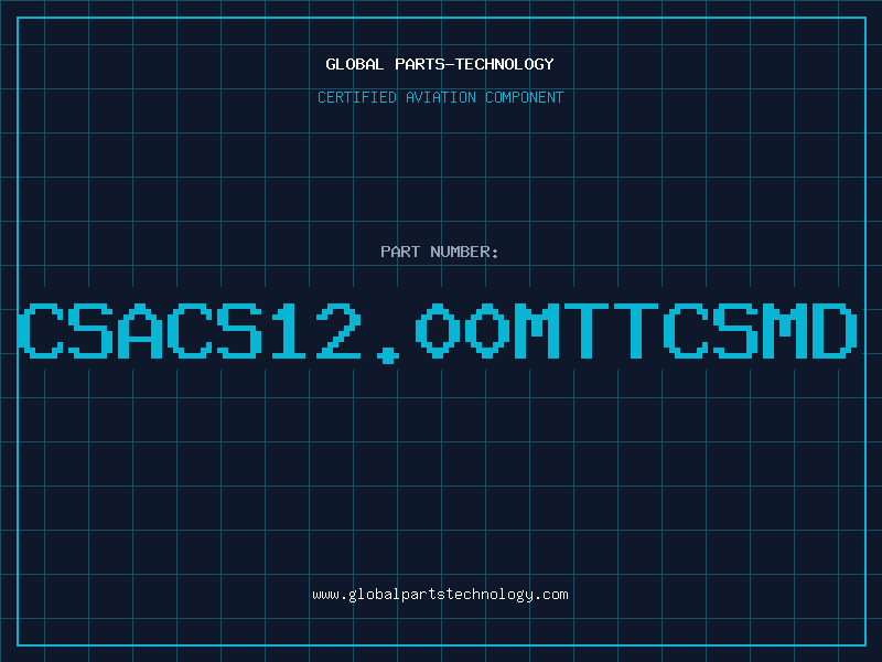 Aviation Part CSACS12.00MTTCSMD