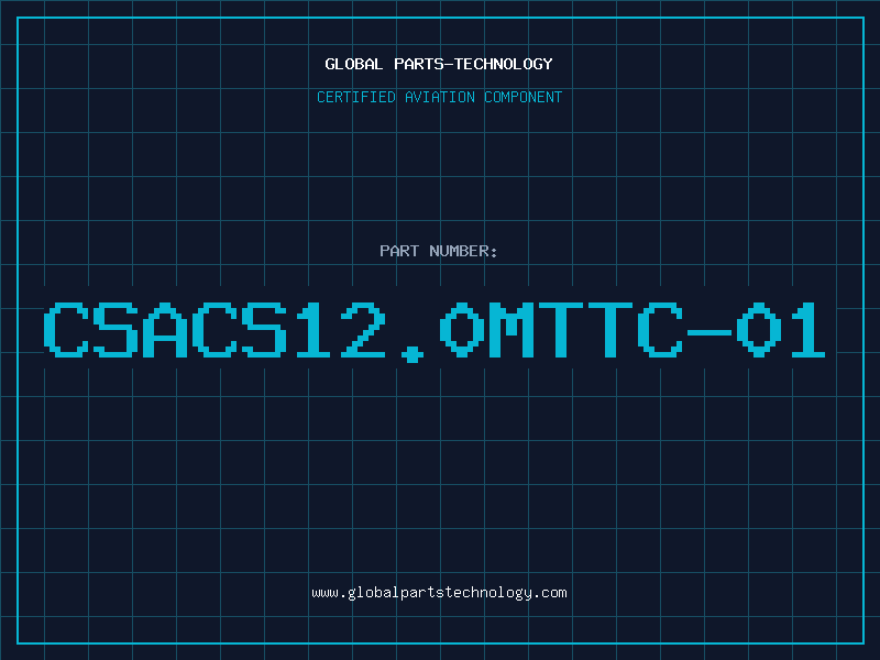 Aviation Part CSACS12.0MTTC-01