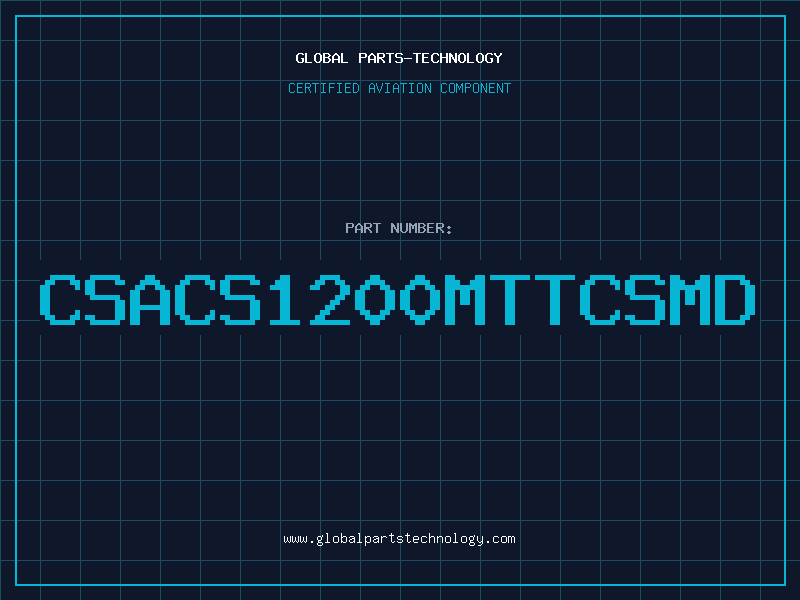 Aviation Part CSACS1200MTTCSMD