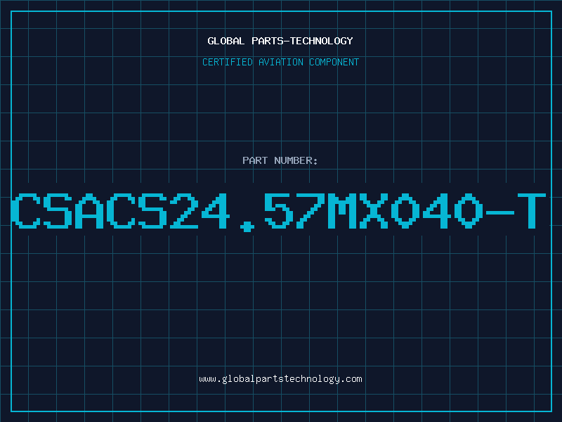 Aviation Part CSACS24.57MX040-T