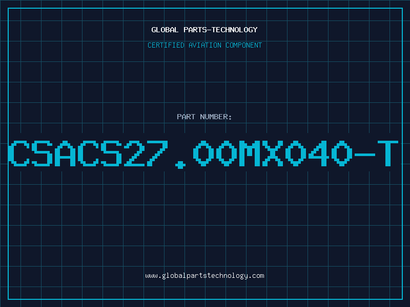 Aviation Part CSACS27.00MX040-T
