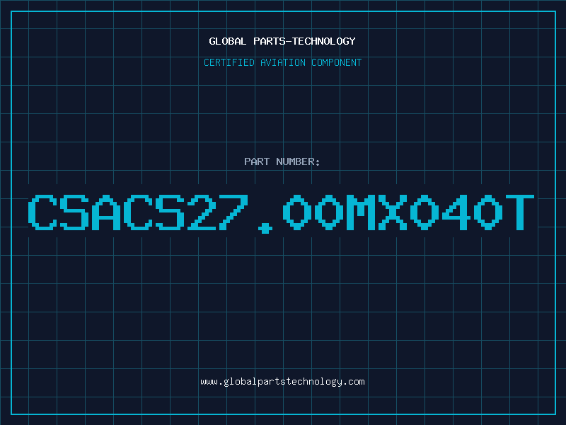 Aviation Part CSACS27.00MX040T