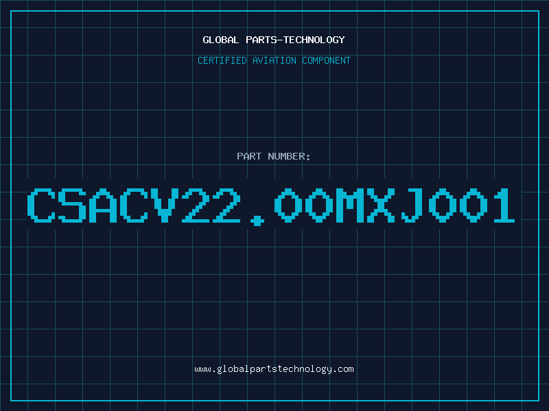 Aviation Part CSACV22.00MXJ001