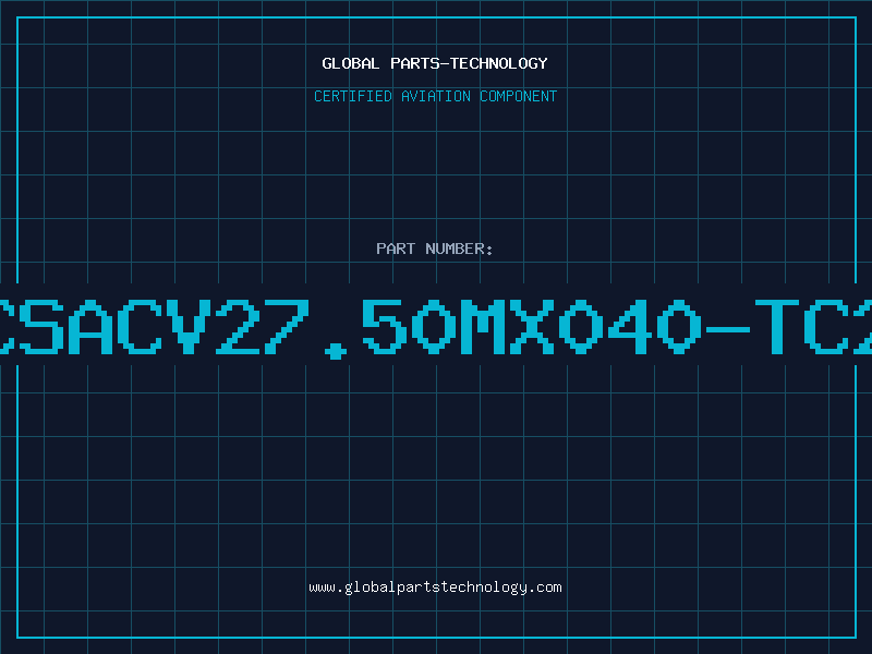 Aviation Part CSACV27.50MX040-TC2