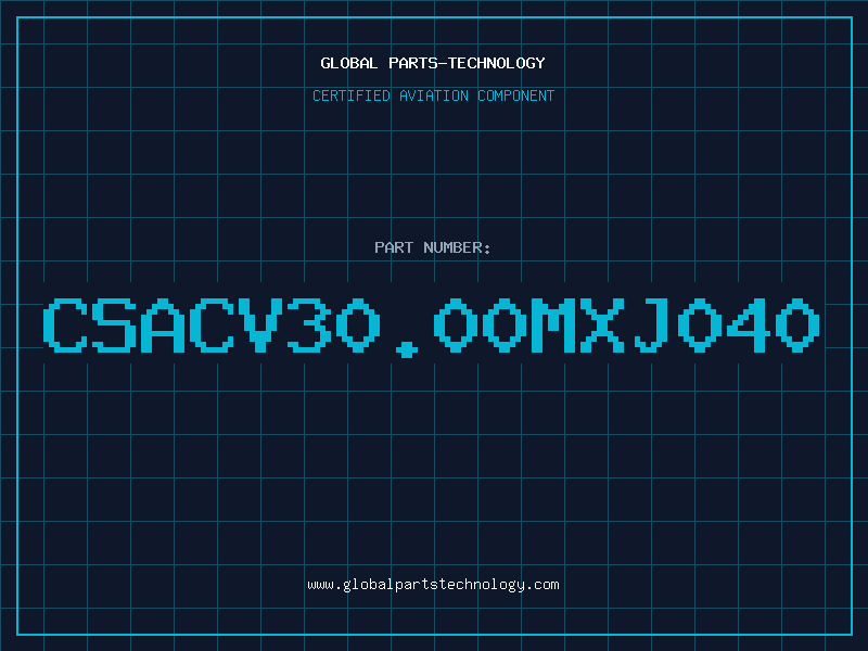 Aviation Part CSACV30.00MXJ040
