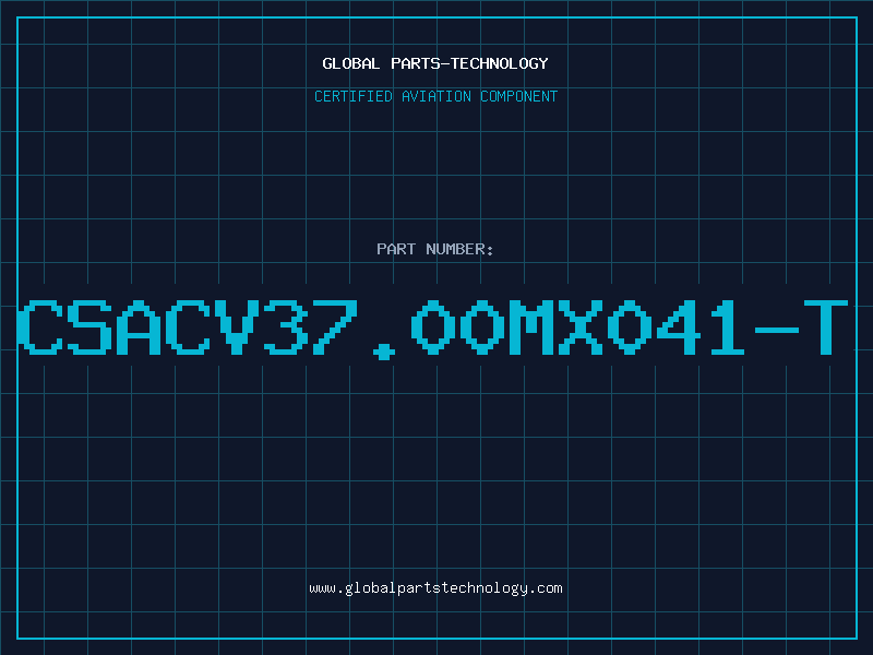 Aviation Part CSACV37.00MX041-T