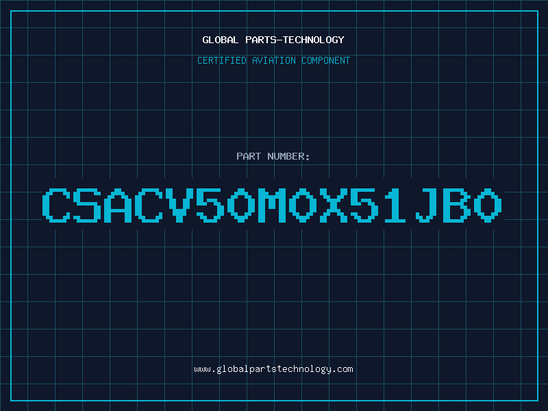 Aviation Part CSACV50M0X51JB0