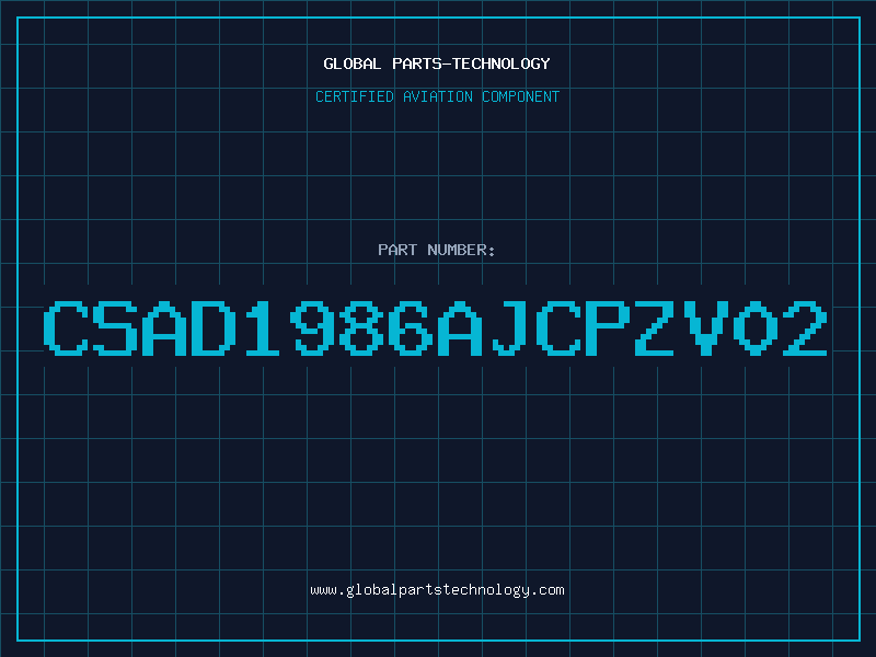 Aviation Part CSAD1986AJCPZV02