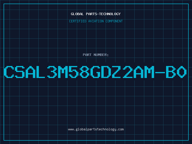 Aviation Part CSAL3M58GDZ2AM-B0