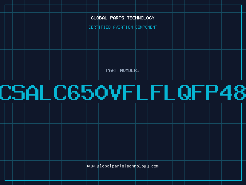 Aviation Part CSALC650VFLFLQFP48