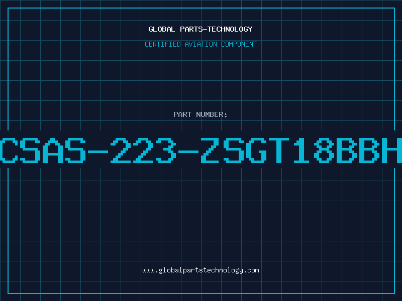 Aviation Part CSAS-223-ZSGT18BBH
