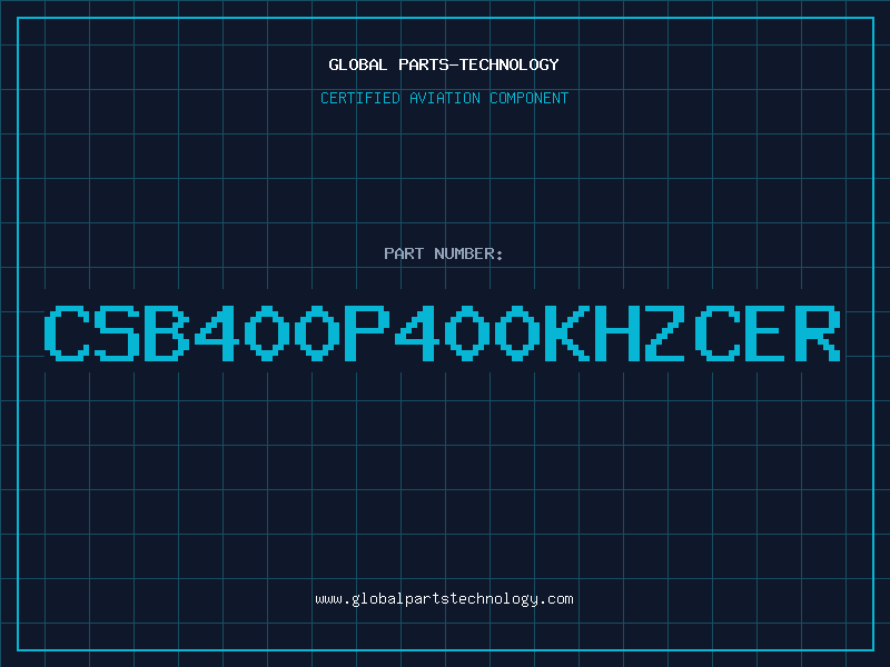 Aviation Part CSB400P:400KHzCER