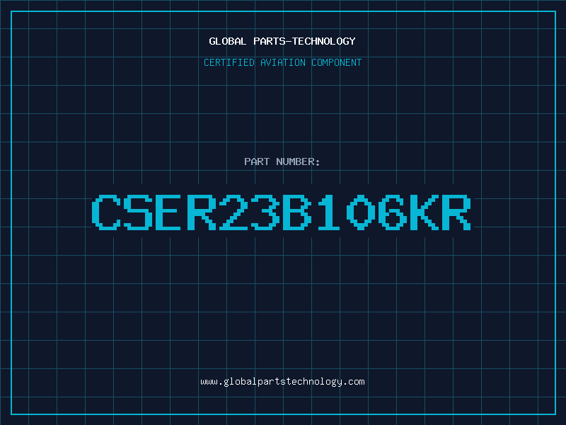 Aviation Part CSER23B106KR