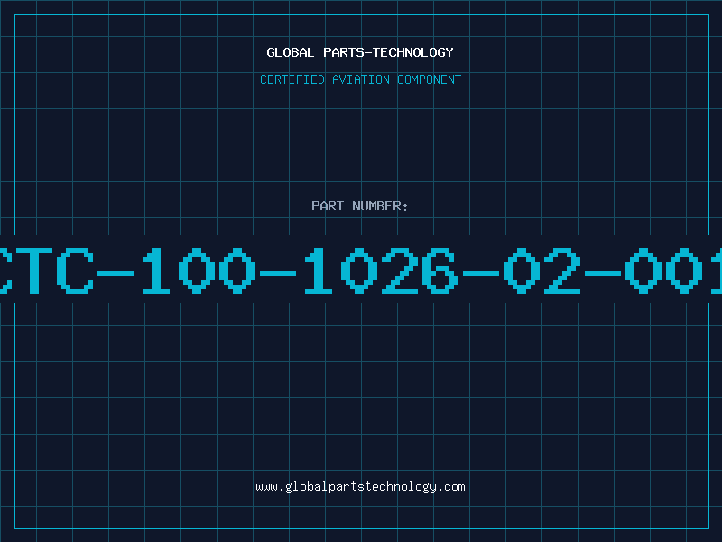 Aviation Part CTC-100-1026-02-001