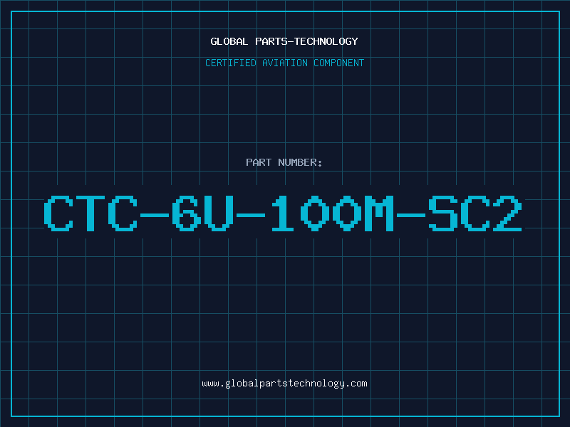 Aviation Part CTC-6U-100M-SC2