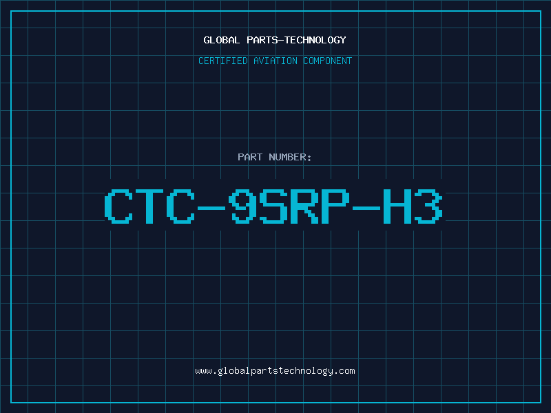 Aviation Part CTC-9SRP-H3
