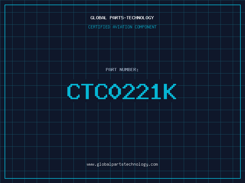 Aviation Part CTC0221K