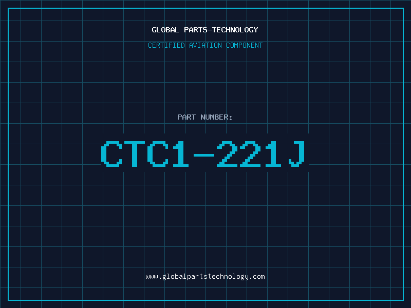 Aviation Part CTC1-221J