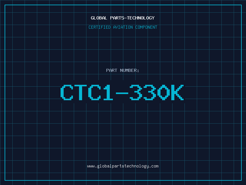 Aviation Part CTC1-330K