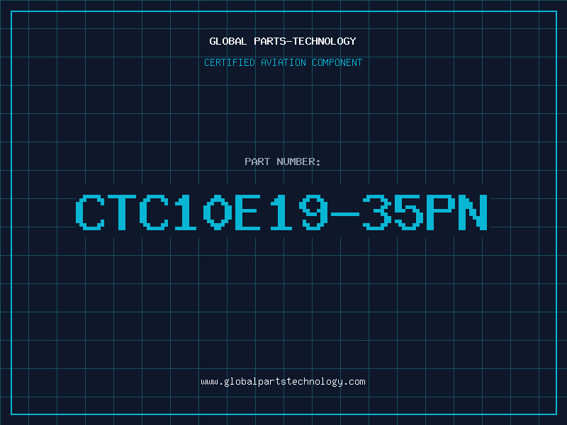 Aviation Part CTC10E19-35PN